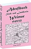 adressbuch stadt würzburg  Adreßbuch für Stadt und Landkreis Weimar 1949: enthalten die Orte Weimar, Bad Berka, Kranichfeld, Blankenhain, Buttstädt, Rastenberg sowie 86 ... einer LANDKARTE des Landkreises Weimar 1949 -