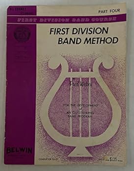 First Division Band Method, Bb Trumpet/Cornet Part Four (First Division Band Course)