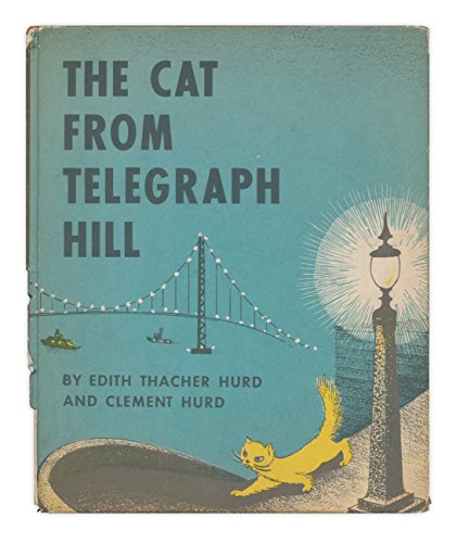 The cat from Telegraph Hill, B0006ATVSQ Book Cover