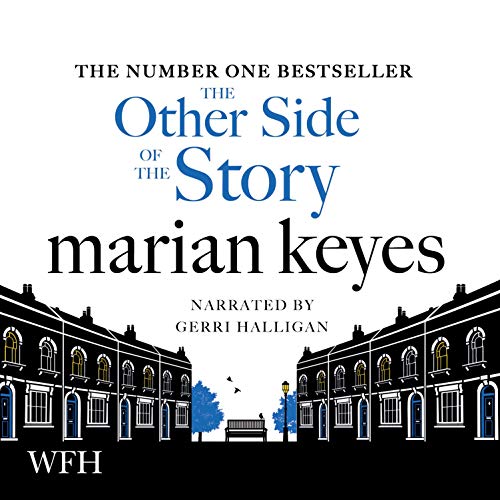 The Other Side of the Story (Audio Download) Marian Keyes, Gerri Halligan, W. F. Howes Ltd