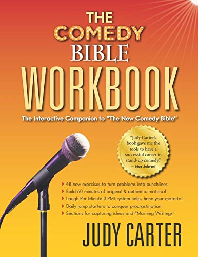 The Comedy Bible Workbook: The Interactive Companion to "The New ...