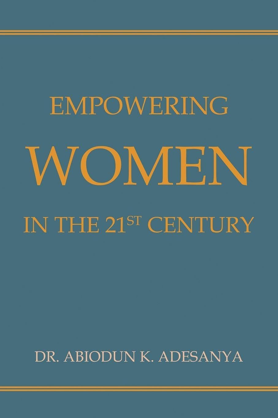 Empowering Women in the 21st Century