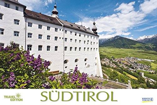 Südtirol 2018: Großer Foto-Wandkalender mit Bildern aus Nord-Italien. Travel Edition mit Jahres-Wa