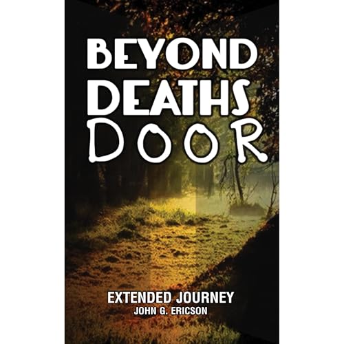 Beyond Deaths Door Audiolibro Por John G. Ericson arte de portada