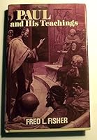 Paul and his teachings 0805413391 Book Cover