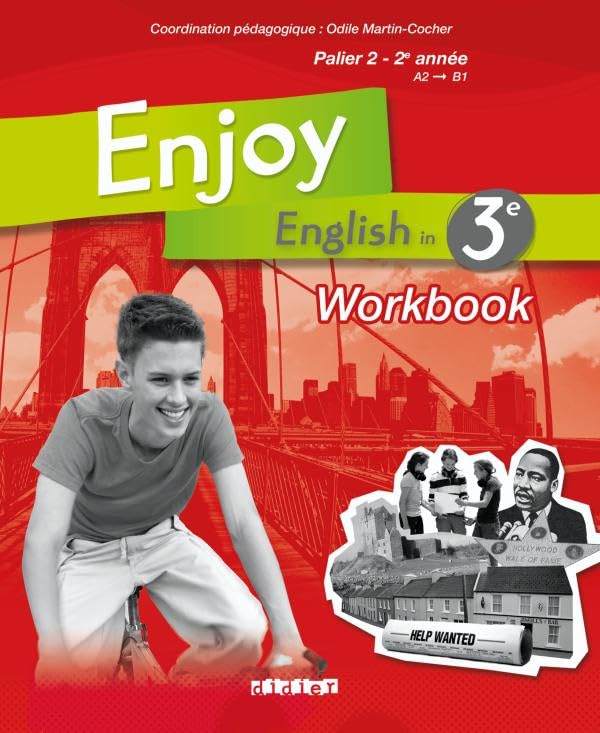 Enjoy English: Workbook - 3e Odile, Martin-Cocher