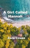 A Girl Called Hannah