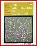 The Architecture of Molecules