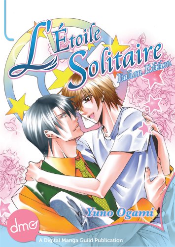 Amazon Com L Etoile Solitaire Italian Yaoi Manga Italian Edition Ebook Ogami Yuno Kindle Store