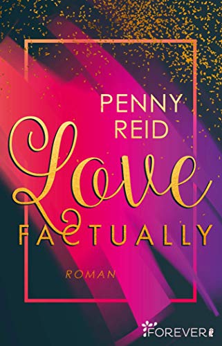 Love factually: Roman (Knitting in the City 1) von [Penny Reid, Peter Groth]