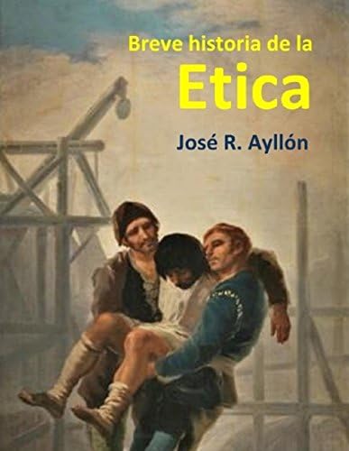 Breve historia de la Etica