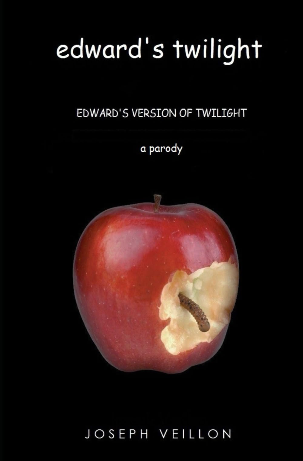 CREATESPACE Edward's Twilight: edward's version of twilight