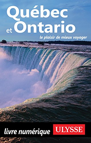 Télécharger Québec et Ontario (Guide de voyage) PDF