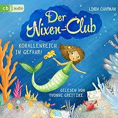 Page de couverture de Der Nixen-Club – Korallenreich in Gefahr!