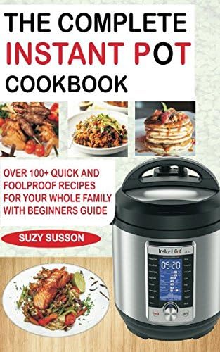 the complete instant pot cookbook