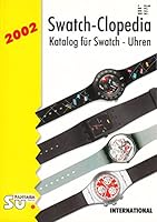 Swatch Clopedia 2002. 393597602X Book Cover