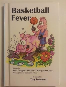 Hardcover Basketball Fever (We Write Books , No 32) Book