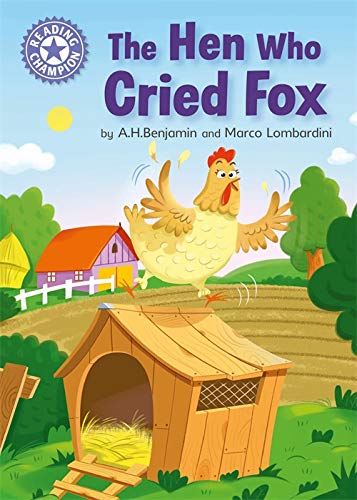 The Hen Who Cried Fox