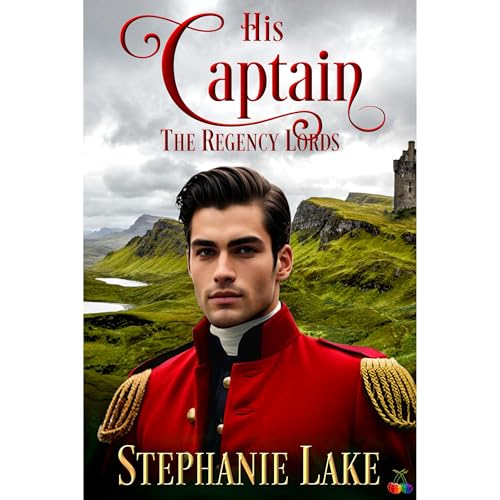 His Captain (The Regency Lords) by Stephanie Lake episode artwork