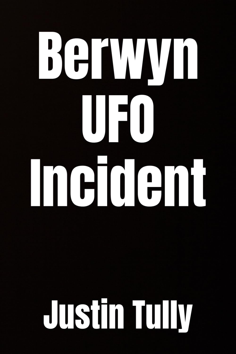 Berwyn UFO Incident