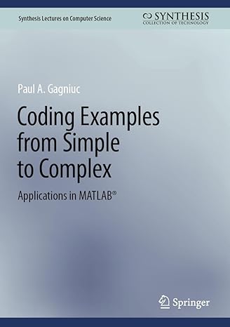 Coding Examples from Simple to Complex: Applications in MATLAB®-finelybook