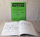  DEUTZ Betriebsanleitung Bedienungsanleitung Traktor 18PS Traktor F2L612/6 und 24PS F2L612/5 H1155-3/1