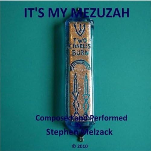 Riproduci It's My Mezuzah (A Song All About the Importance and Meaning