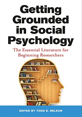 Getting Grounded In Social Psychology: The Essential Literature For Beginning Researchers #TOP30