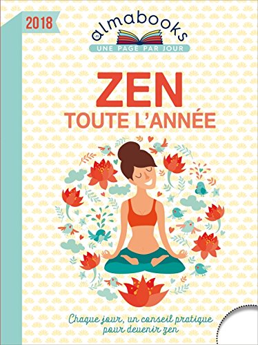 Télécharger ALMANACH - Almabook Zen toute l'année 2018 Livre PDF Gratuit