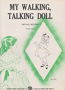Sheet music My Walking Talking Doll Piano Solo by Michael Brodsky Book