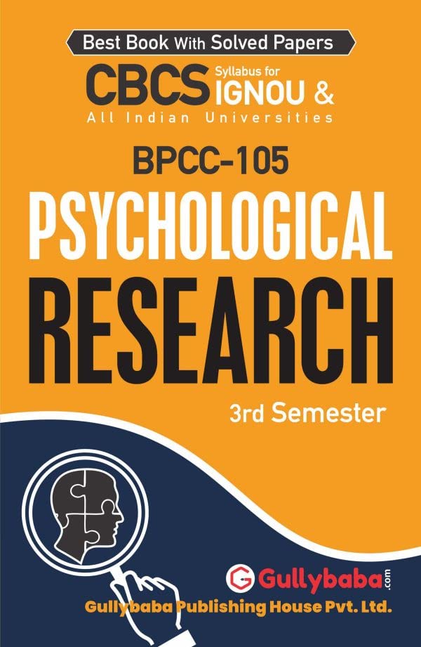 Gullybaba IGNOU BA (Honours) 3rd Sem BPCC-105 Psychological Research in English - Latest Edition IGNOU Help Book with Solved Previous Year's Question Papers and Important Exam Notes