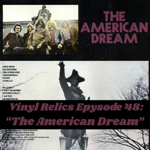 Philly Rock Origins: The American Dream’s 1970 Self-Titled Gem Podcast Por arte de portada