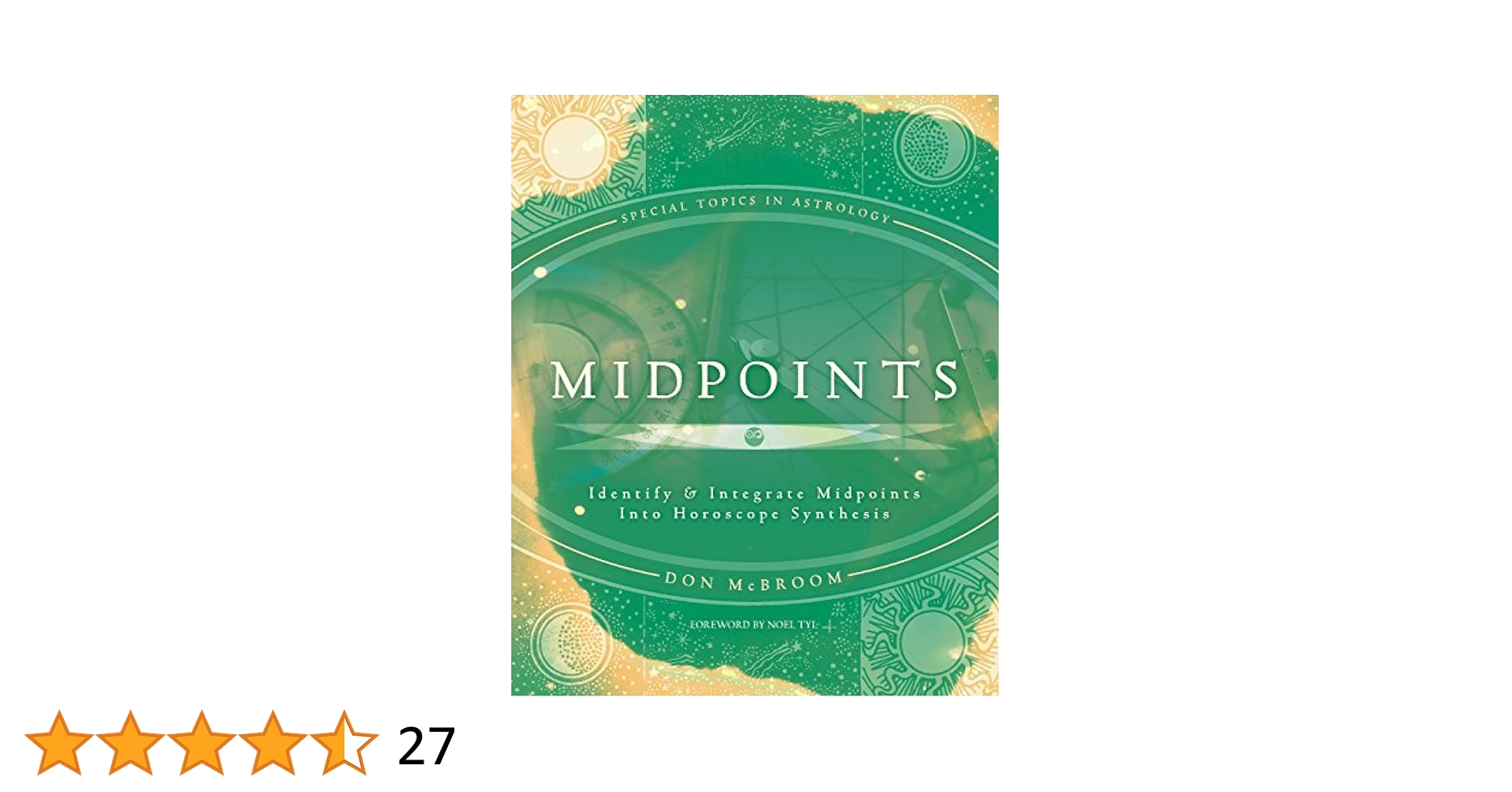MIDPOINTS　Don McBroom Midpoints: Identify & Integrate Midpoints Into Horoscope