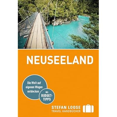 Stefan Loose Reisef&uuml;hrer Neuseeland