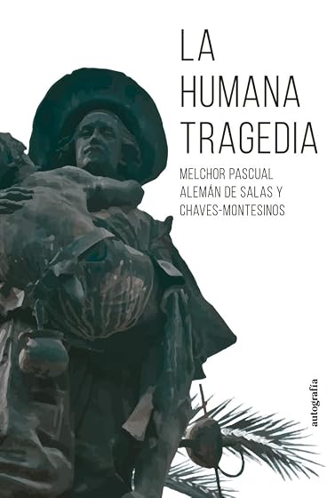 La humana tragedia