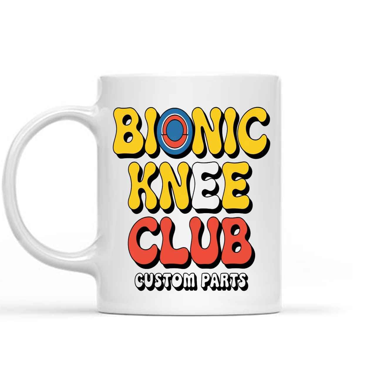 Humorous Gift Idea Custom Parts Knee Replacement Funny Gift 11 & F 11 Oz White Ceramic Coffee Mug 100413