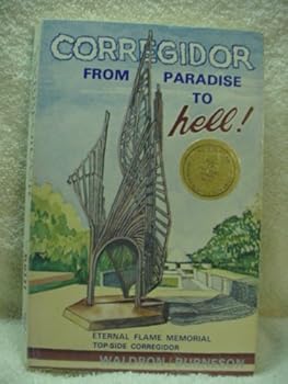 Paperback Corregidor from Paradise to Hell Book