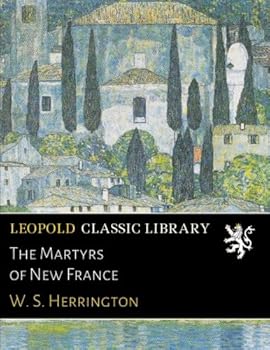 The Martyrs of New France