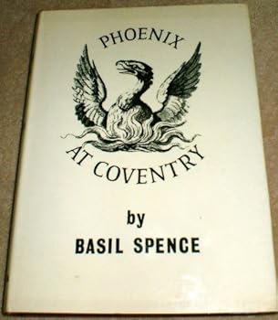 Hardcover Phoenix at Coventry: the Building of a Cathedral Book