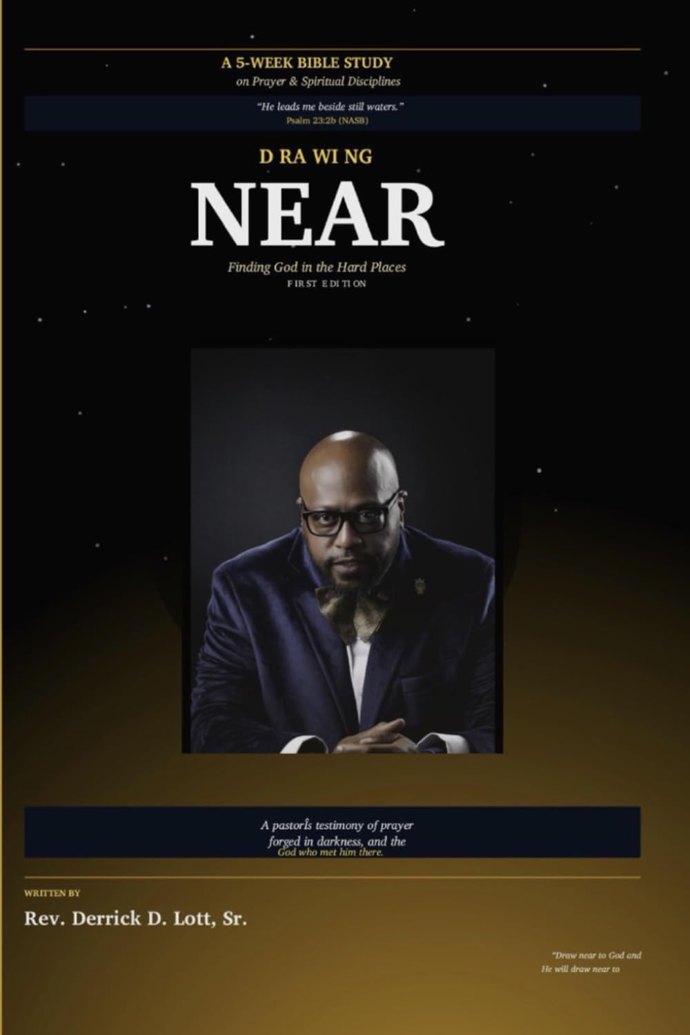Drawing Near: Finding God in the Hard Places