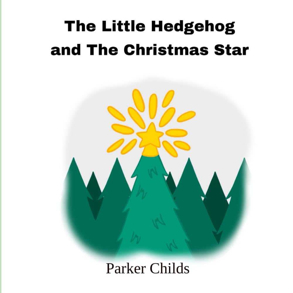 The Little Hedgehog and The Christmas Star