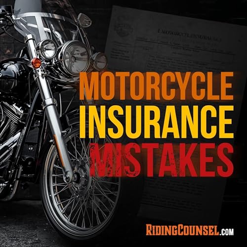 Motorcycle Insurance Mistakes That Cost You | NY Motorcycle Lawyer Podcast S2:E7