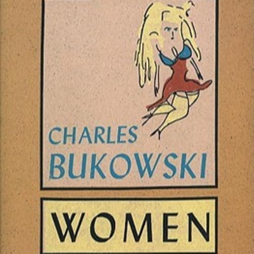 『Women by Charles Bukowski: part seventeen』のカバーアート