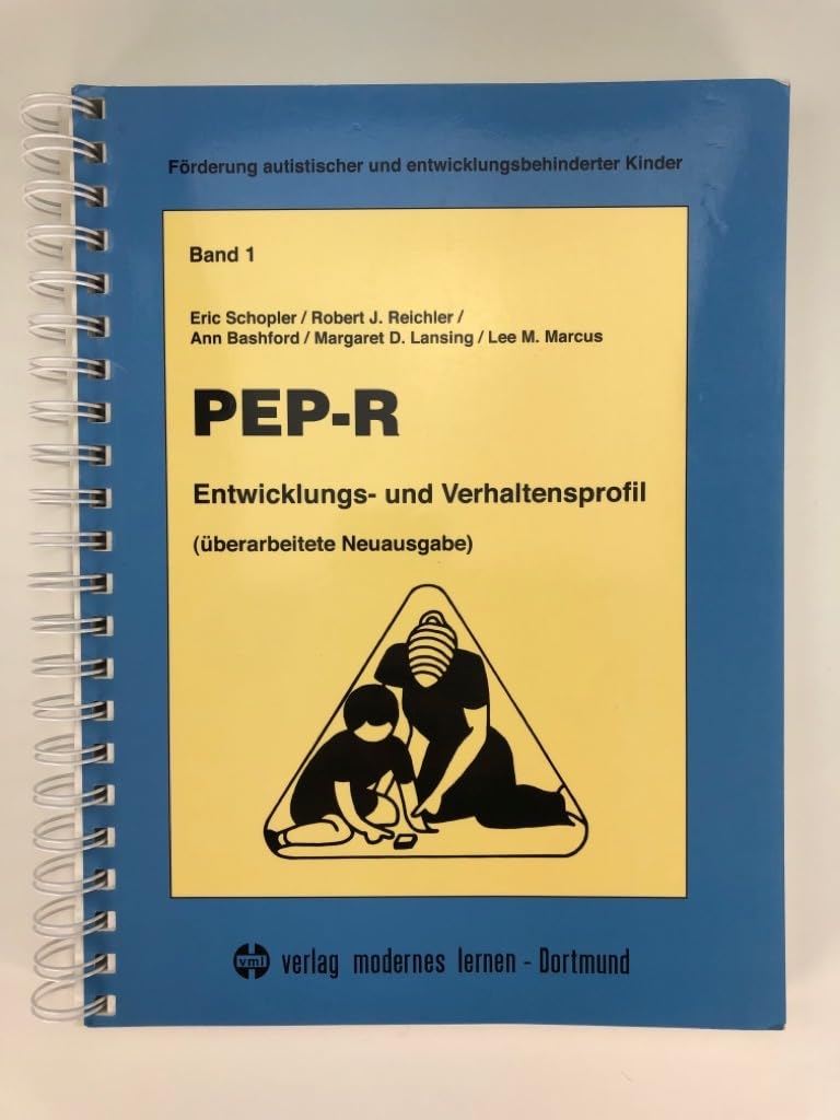 PEP-R - Entwicklungs- und Verhaltensprofil: Entwicklungs- und Verhaltensprofil. Mit Kopiervorl. (Förderung autistischer und entwicklungsbehinderter Kinder)