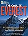 Call of Everest, The: The History, Science, and Future of the World's Tallest Peak