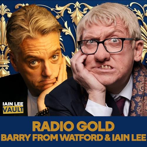 Radio Gold - Barry from Watford & Iain Lee cover art