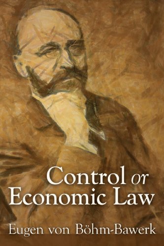 Control or Economic Law (LvMI) (English Edition)