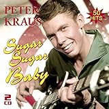 peter kraus manchmal  Sugar Sugar Baby - Die Besten Hits