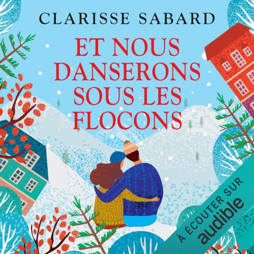 Diseño de la portada del título Et nous danserons sous les flocons