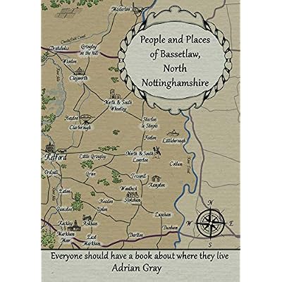 People and Places of Bassetlaw, North Nottinghamshire: 1